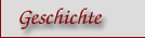 Geschichte
